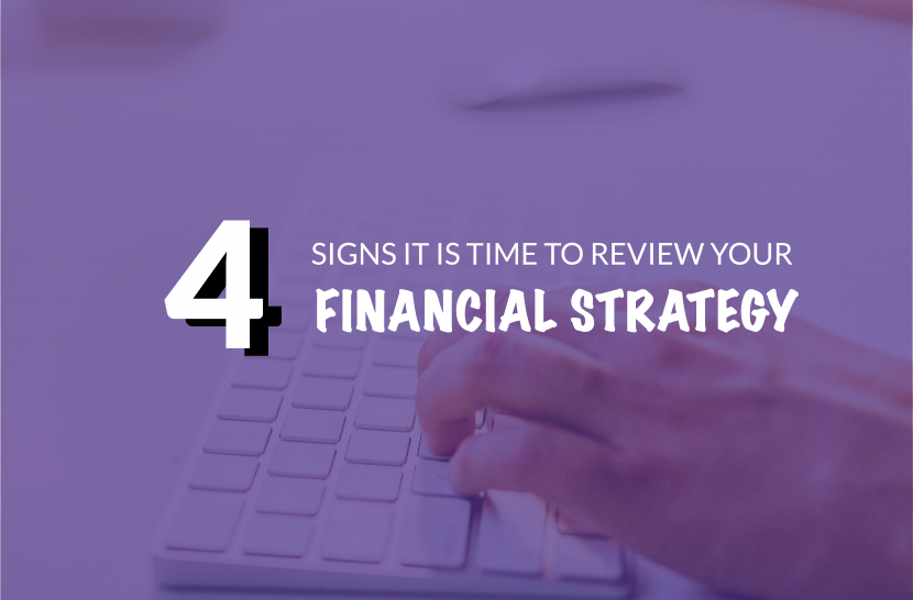 when to change your financial strategy